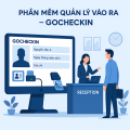 Phần mềm quản lý đăng ký vào ra - Gocheckin