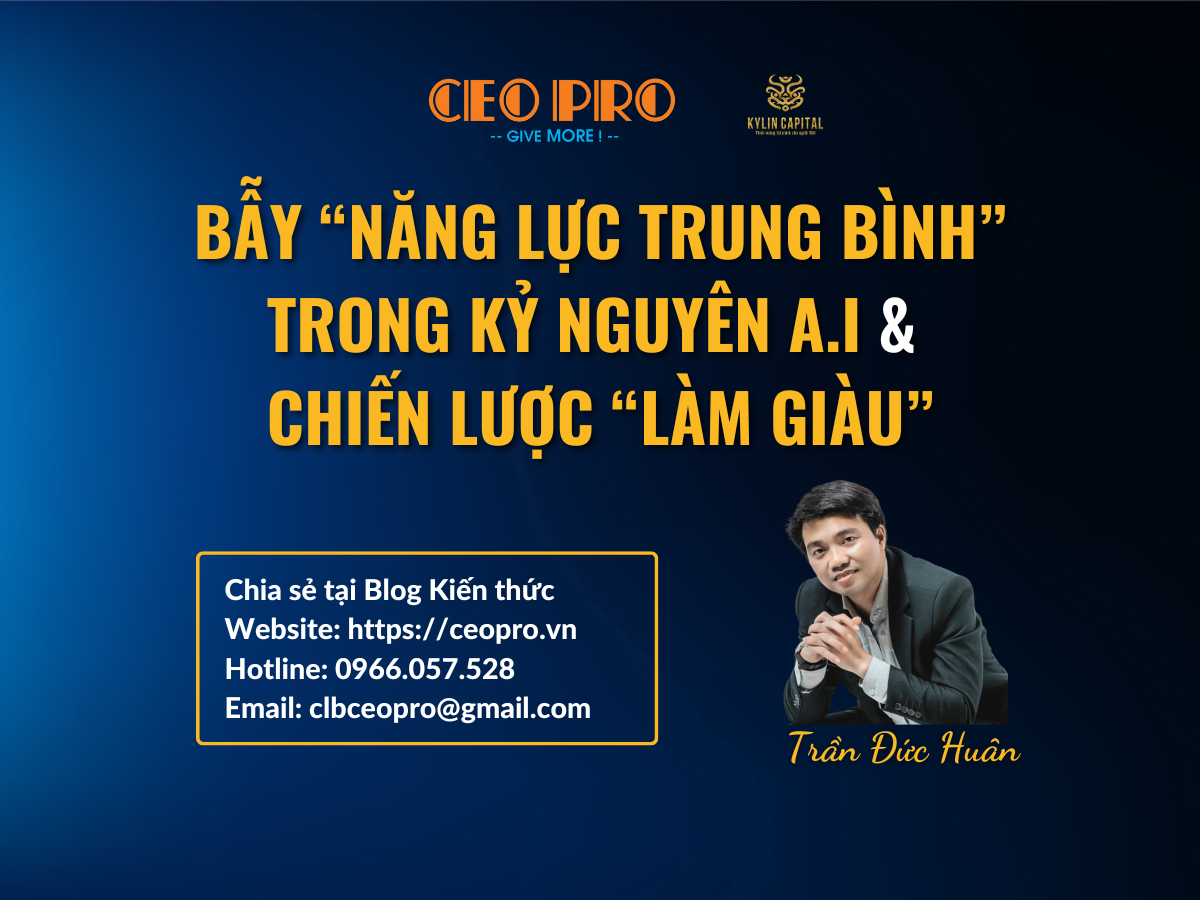 Bẫy "năng lực trung bình" trong kỷ nguyên AI và chiến lược tích lũy tài sản để vượt lên