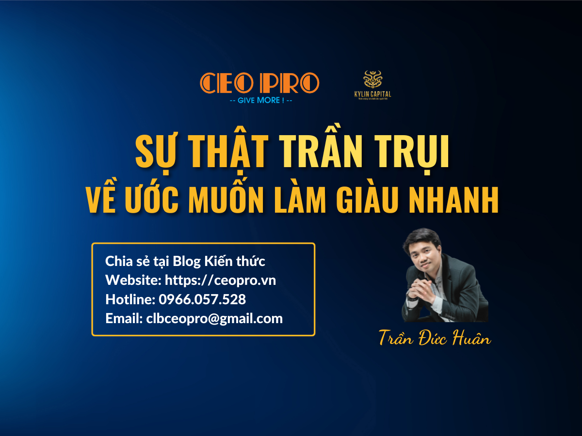 Sự thật trần trụi về ước muốn làm giàu nhanh