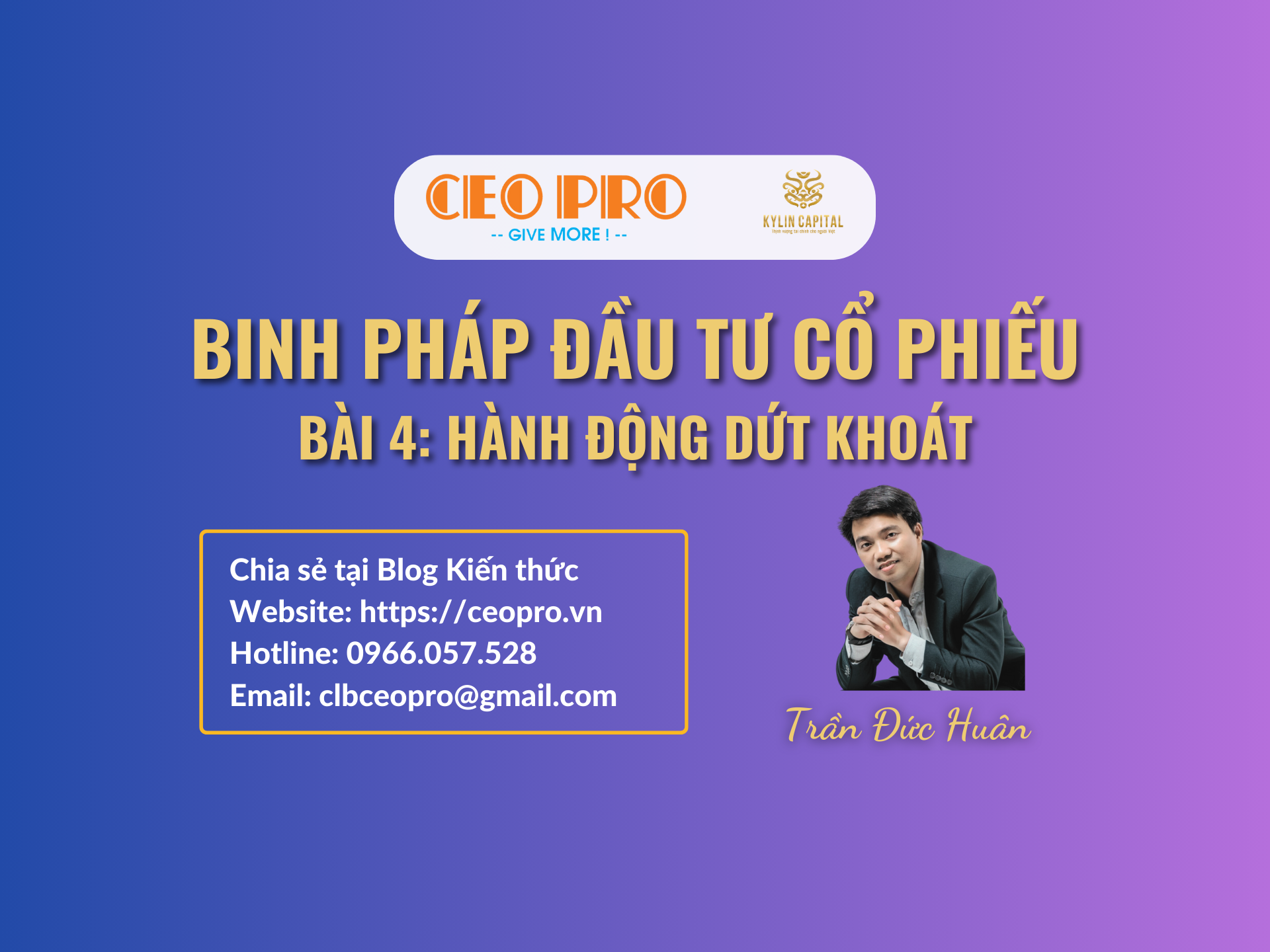 Binh pháp Đầu tư cổ phiếu (Bài 04): "Binh quý ở thần tốc" - Hành động dứt khoát khi tín hiệu xuất hiện